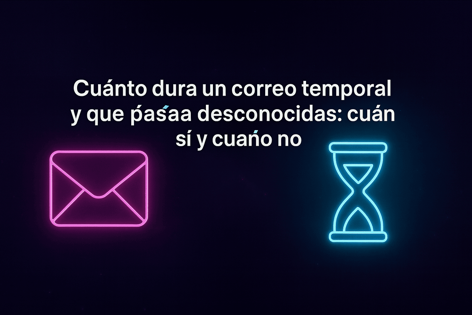 Usar un correo temporal para registrarte en páginas desconocidas